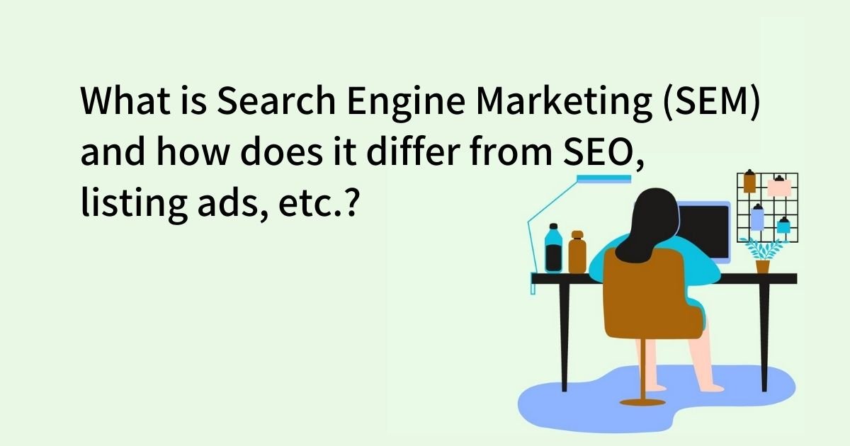 Search Engine Marketing